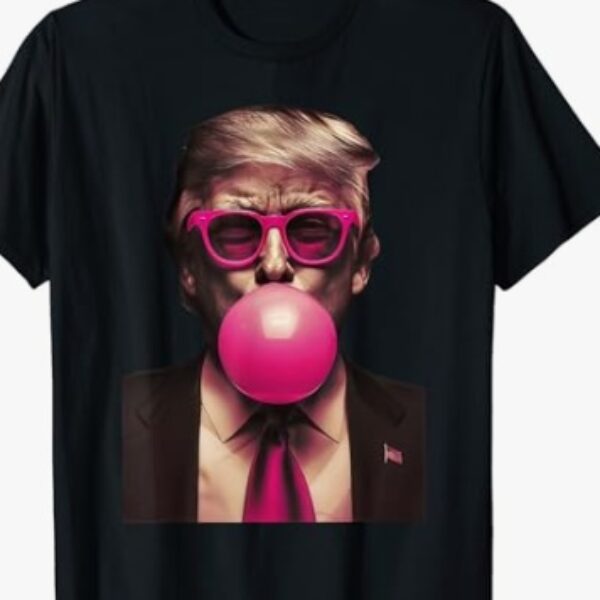 Trump Bubble Gum Short Sleeved Round Neck T-shirt