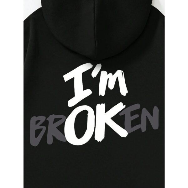 Im OK (I'm brOKen) workout hoodie - New Men's Hip Hop Hoodie - Image 5