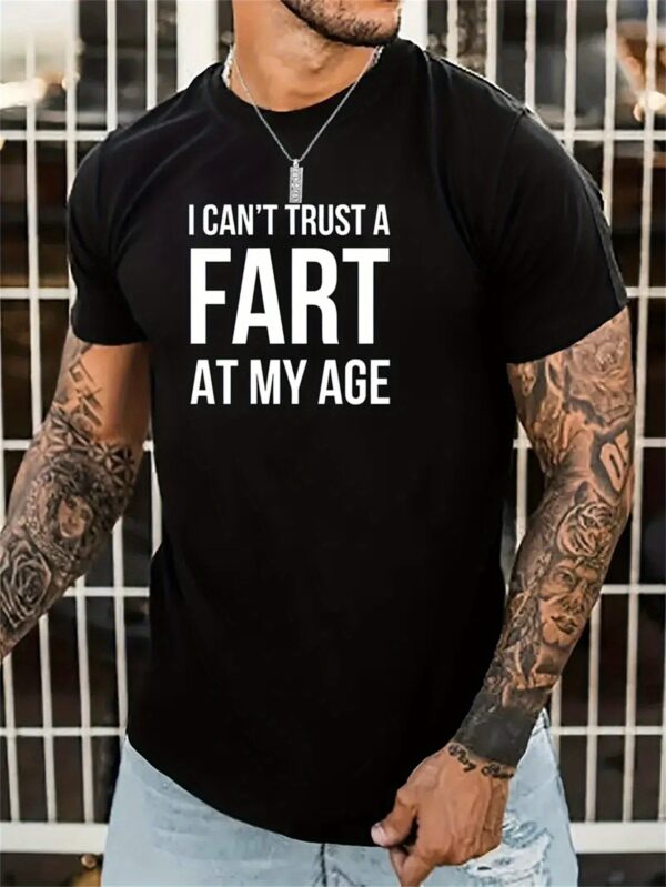 Men's Casual Printed T-shirt, "i cant trust a fart" - Image 3